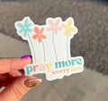 pray more